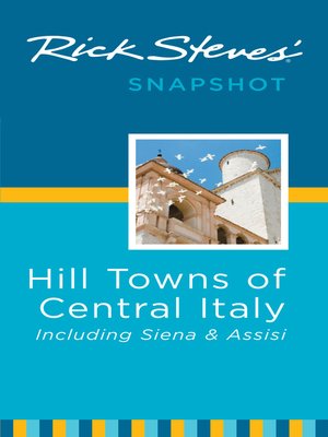 cover image of Rick Steves' Snapshot Hill Towns of Central Italy